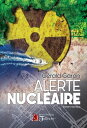 Alerte nucl?aire Roman historique