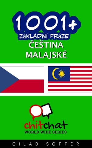 1001+ Základní fráze čeština - Malajské