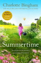 Summertime an intriguing romantic page-turner set in post-war London from bestselling novelist Charlotte Bingham【電子書籍】 Charlotte Bingham