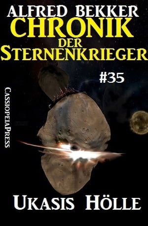 Chronik der Sternenkrieger 35: Ukasis Hölle