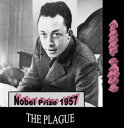 The Plague (Enriched by Award Ceremony Speech)【電子書籍】 Albert Camus