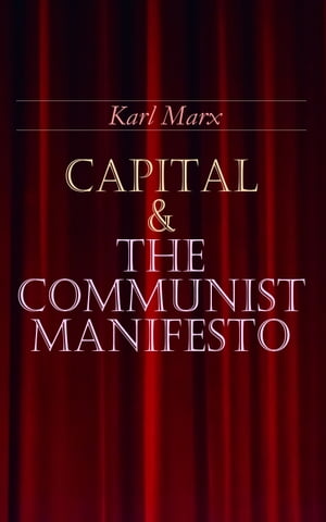 Capital & The Communist Manifesto