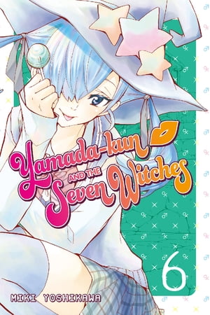 Yamada-kun and the Seven Witches 6