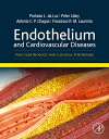 Endothelium and Cardiovascular Diseases Vascular Biology and Clinical Syndromes【...