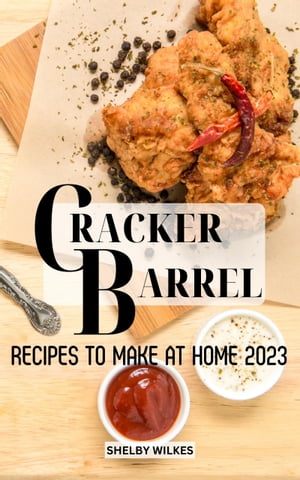 Cracker Barrel Recipes To Make At Home 2023