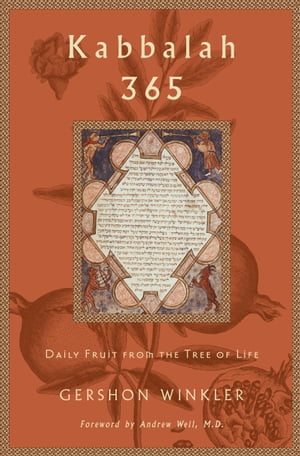 Kabbalah 365: Daily Fruit from the Tree of Life