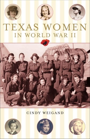 Texas Women in World War II