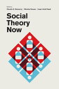 Social Theory Now【電子書籍】