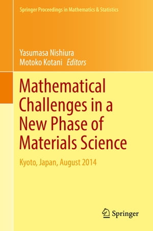 ŷKoboŻҽҥȥ㤨Mathematical Challenges in a New Phase of Materials Science Kyoto, Japan, August 2014ŻҽҡۡפβǤʤ12,154ߤˤʤޤ