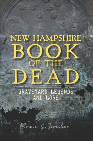 New Hampshire Book of the Dead