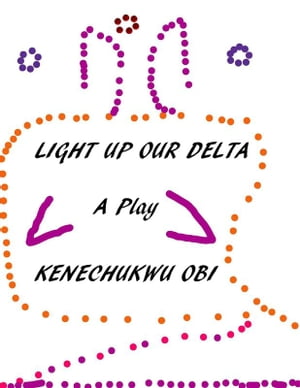 Light Up Our Delta