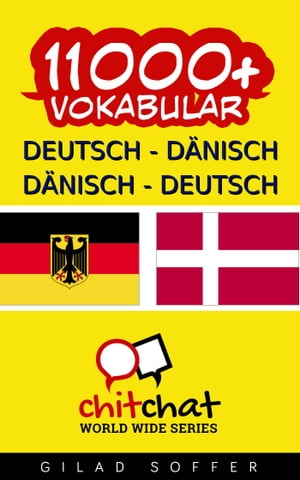 11000+ Deutsch - Dänisch Dänisch - Deutsch Vokabular