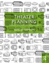 Theater Planning Facilities for Performing Arts and Live Entertainment