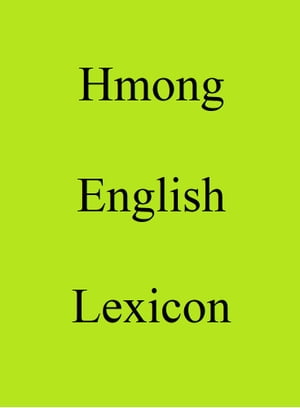 Hmong English Lexicon