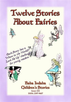 TWELVE STORIES ABOUT FAIRIES - A Fairy Bumper Edition