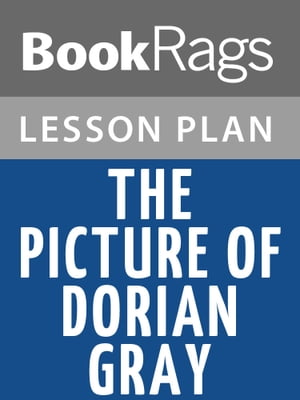 The Picture of Dorian Gray Lesson Plans