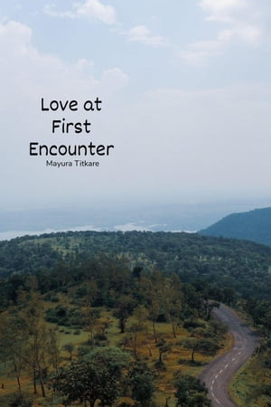 Love at First Encounter