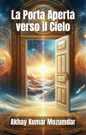 La Porta Aperta verso il Cielo