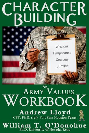 Character Building: An Army Values Workbook