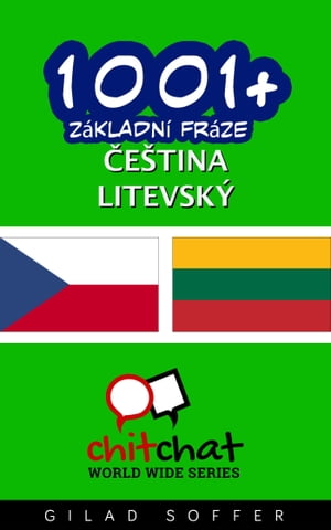 1001+ Základní fráze čeština - litevský