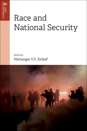 Race and National Security【電子書籍】