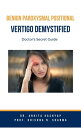 Benign Paroxysmal Positional Vertigo Demystified