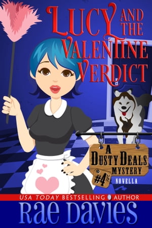 ŷKoboŻҽҥȥ㤨Lucy and the Valentine Verdict Dusty Deals Mystery Series Holiday NovellaŻҽҡ[ Rae Davies ]פβǤʤ325ߤˤʤޤ