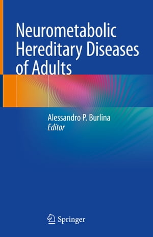 Neurometabolic Hereditary Diseases of Adults