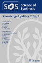 ŷKoboŻҽҥȥ㤨Science of Synthesis: Knowledge Updates 2018 Vol. 3ŻҽҡۡפβǤʤ442,658ߤˤʤޤ