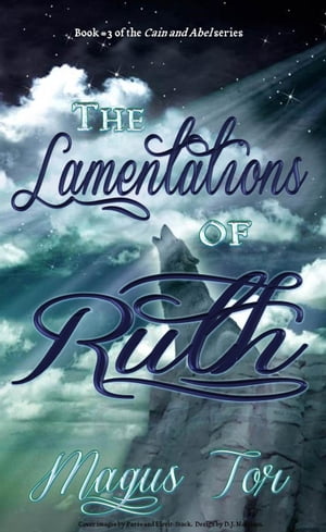 The Lamentations of Ruth