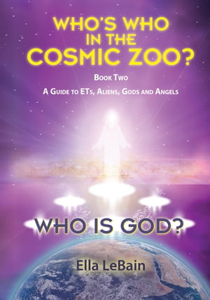Who Is God? Book Two