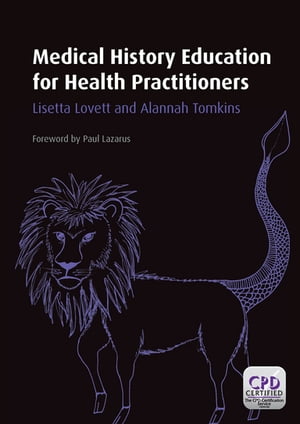 Medical History Education for Health Practitioners