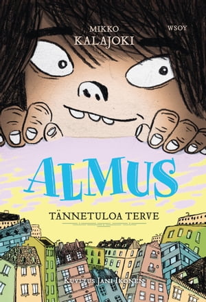 Almus: Tännetuloa terve