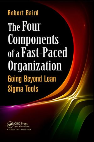 The Four Components of a Fast-Paced Organization