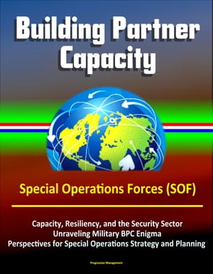 Building Partner Capacity - Special Operations F