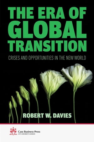 The Era of Global Transition