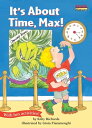 It 039 s About Time, Max 【電子書籍】 Kitty Richards