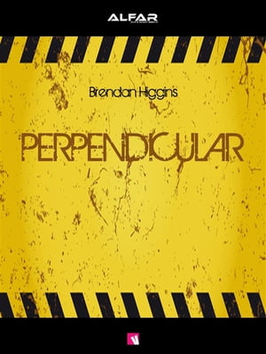 ŷKoboŻҽҥȥ㤨PerpendicularŻҽҡ[ Brendan Higgins ]פβǤʤ442ߤˤʤޤ