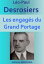 Les engag?s du Grand PortageŻҽҡ[ L?o-Paul Desrosiers ]