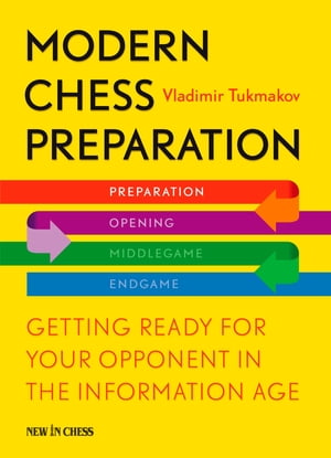 Modern Chess Preparation