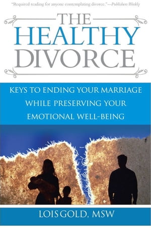 The Healthy Divorce