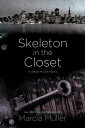 Skeleton in the Closet【電子書籍】[ Marcia