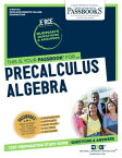 Precalculus Algebra Passbooks Study Guide【電子書籍】[ National Learning Corporation ]