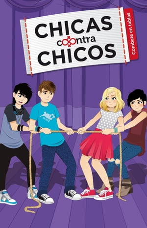 Combate en tablas (Chicas contra Chicos 3)【電子書籍】 Ali en las Nubes