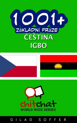 1001+ Základní fráze čeština - Igbo