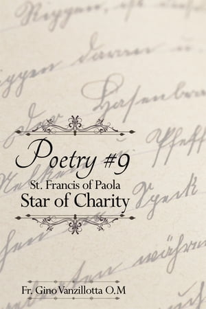 Poetry #9: St. Francis of Paol