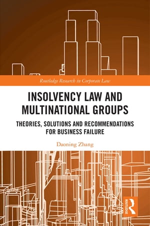 Insolvency Law and Multinational Groups