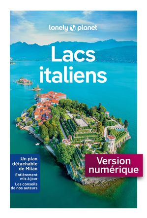 Lacs italiens 4ed【電子書籍】[ Lonely Planet ]