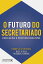 O futuro do secretariado