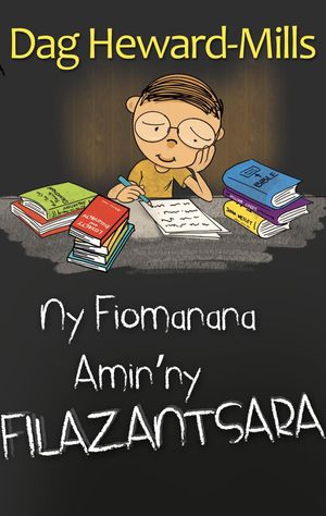 Ny Fiomanana Amin’ny Filazantsara【電子書籍】[ Dag Heward-Mills ]